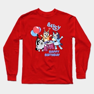 bluey happy birthday Long Sleeve T-Shirt